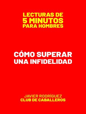 cover image of Cómo Superar Una Infidelidad